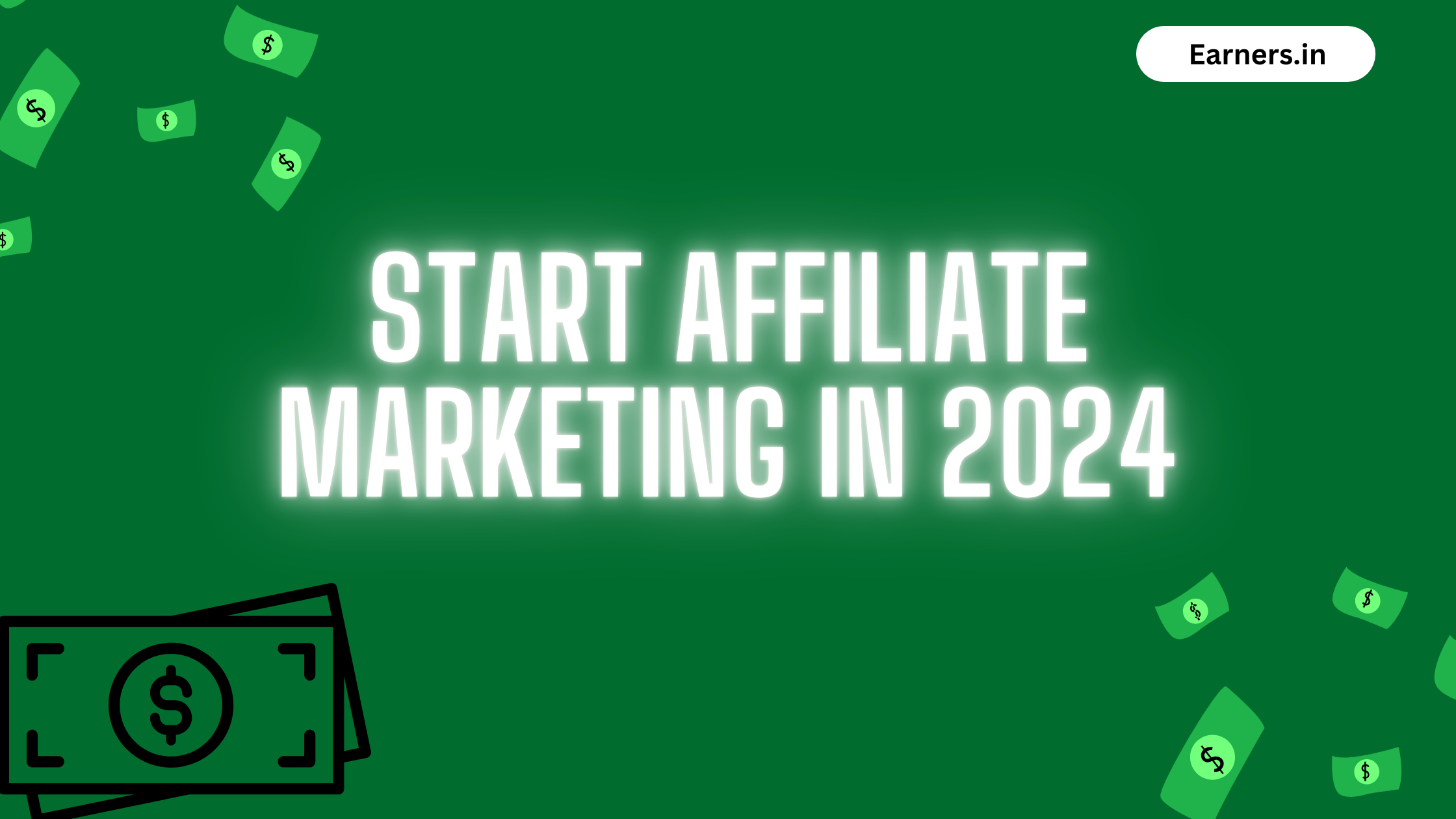 How to Become a Successful Affiliate Marketer in 2024 using Affiliate Marketing